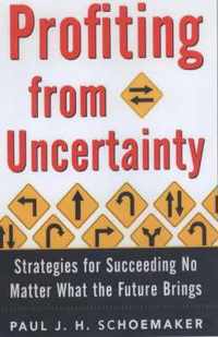 Profiting from Uncertainty