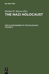The Nazi Holocaust. Part 8