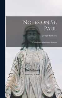 Notes on St. Paul [microform]