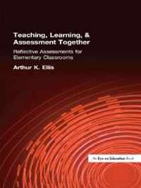 Teaching, Learning & Assessment Together