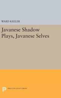 Javanese Shadow Plays, Javanese Selves