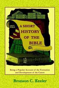 A Short History of the Bible