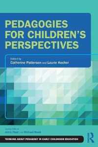 Pedagogies for Children's Perspectives