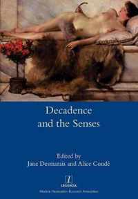 Decadence and the Senses