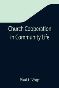 Church Cooperation in Community Life