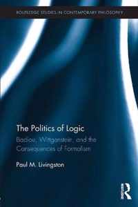 The Politics of Logic