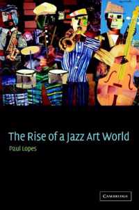 The Rise of a Jazz Art World