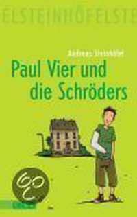 Paul Vier und die Schröders