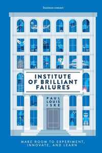 Institute of Brilliant Failures