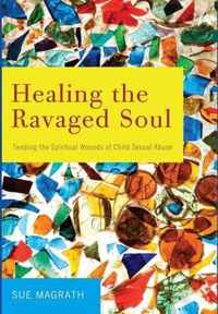 Healing the Ravaged Soul