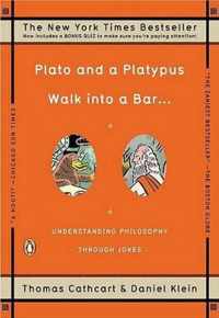 Plato and a Platypus Walk into a Bar...