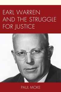 Earl Warren and the Struggle for Justice