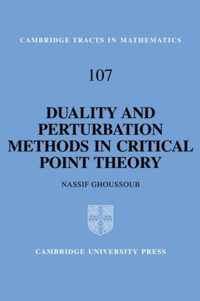 Duality and Perturbation Methods in Critical Point Theory