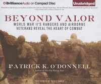 Beyond Valor