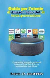 Guida per l'utente di Amazon Echo Dot di terza generazione