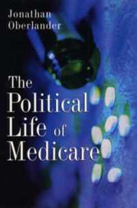 The Political Life of Medicare