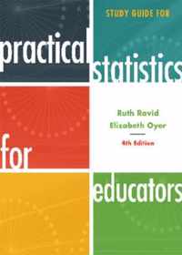 Study Guide for Practical Statistics for Educators