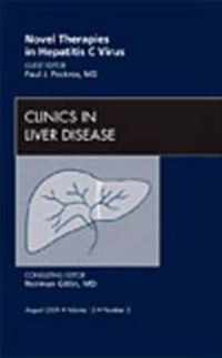 Novel Therapies in Hepatitis C Virus, An Issue of Clinics in Liver Disease