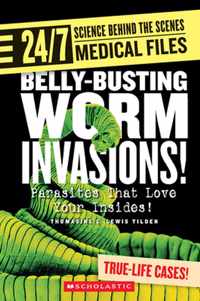 Belly-Busting Worm Invasions!