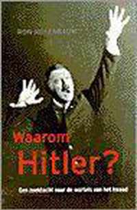 Waarom Hitler?