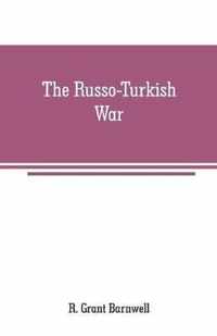 The Russo-Turkish War