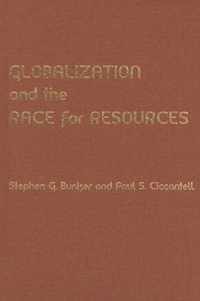 Globalization and the Race for Resources