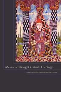 Messianic Thought Outside Theology