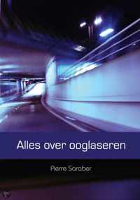 Alles Over Ooglaseren