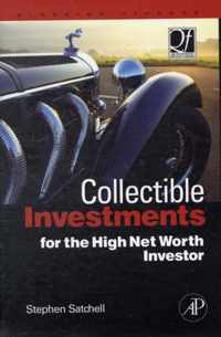 Collectible Investments for the High Net Worth Investor