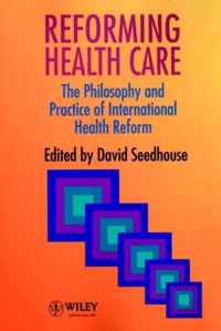 Reforming Health Care