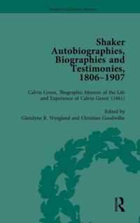 Shaker Autobiographies, Biographies and Testimonies, 1806 - 1907 Vol 2