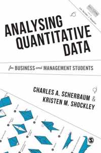 Analysing Quantitative Data for Business and Management Students