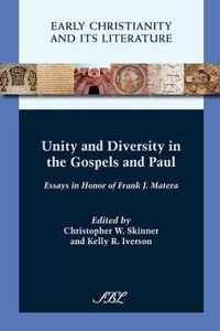 Unity and Diversity in the Gospels and Paul