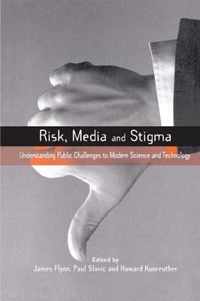 Risk, Media and Stigma