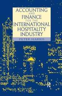 Accounting and Finance for the International Hospitality Industry