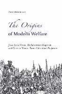 The Origins of Modern Welfare