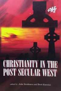 Christianity in the Post Secular West