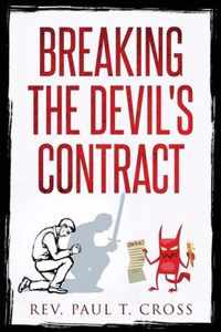 Breaking the Devil's Contract