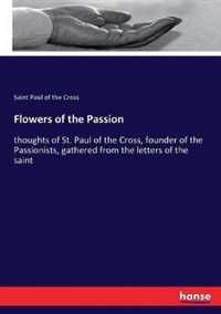 Flowers of the Passion