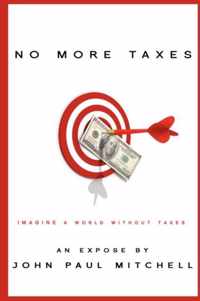 No More Taxes