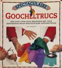 Spectaculaire goocheltrucs