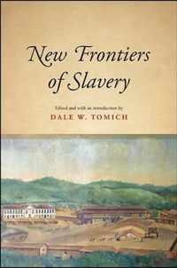 New Frontiers of Slavery