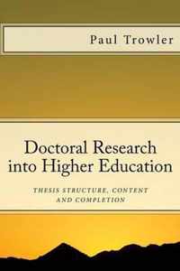 Doctoral Research Into Higher Education