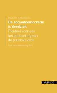 Verbraekenlezing 0 -   De sociaaldemocratie is doodziek