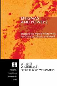 Enigmas and Powers