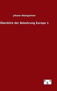 UEberblick der Bekehrung Europas