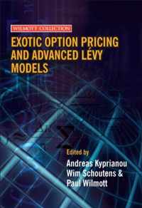 Exotic Option Pricing And Advanced Lévy Models