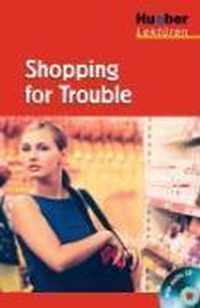 Shopping for Trouble. Lektüre + CD
