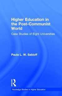 Higher Education in the Post-Communist World