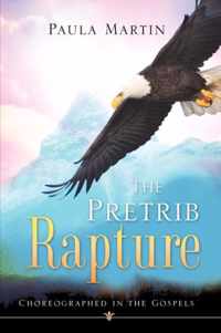 The Pretrib Rapture